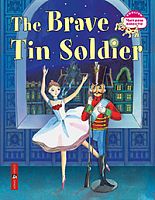 Айрис Читаем вместе Стойкий оловянный солдатик The Brave Tin Soldier на англ яз 3 ур